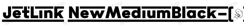 JetLink NewMediumBlack字体转换